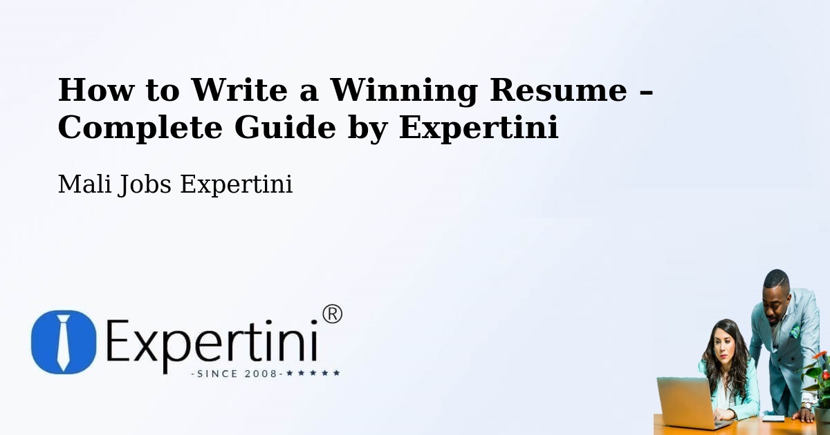 Resume Writing Guide for Job Seekers – Baroueli - Baroueli, Mali Jobs Expertini