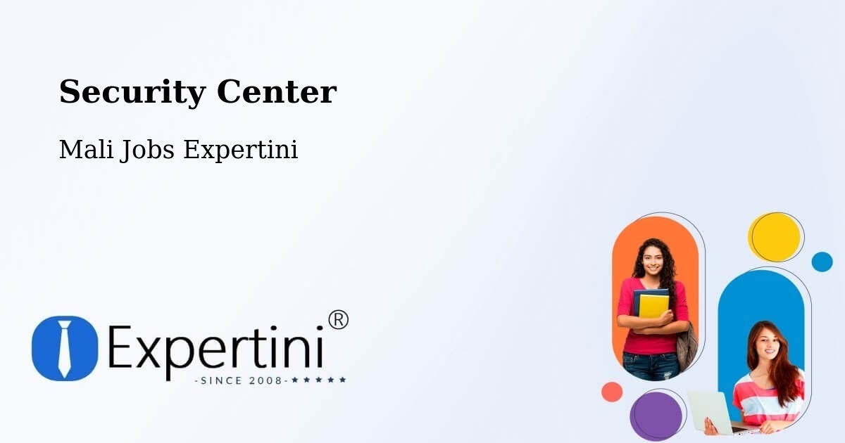 Security & Compliance – Baroueli - Mali Jobs Expertini